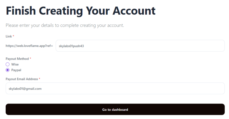 Account creation page for the affiliate program features fields for account link, preferred payout method (Wise or PayPal), and payout email address. A "Go to dashboard" button awaits at the bottom, streamlining your marketing efforts.